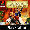 Pochette Pour l'Or et la Gloire : La Route d'Eldorado