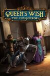 Pochette Queen's Wish : The Conqueror