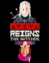 Pochette Reigns : The Witcher