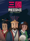 Pochette Reigns : Three Kingdoms