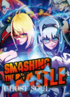 Pochette SMASHING THE BATTLE GHOST SOUL