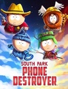 Pochette South Park : Phone Destroyer