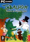 Pochette Tabaluga : Sauve le Monde Vert