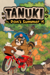 Pochette TANUKI : Pon's Summer