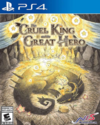 Pochette The Cruel King and the Great Hero
