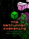 Pochette The Netrunner Awaken1ng