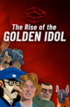 Pochette The Rise of the Golden Idol