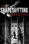 Pochette The Shapeshifting Detective