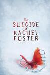 Pochette The Suicide of Rachel Foster