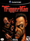 Pochette Trigger Man