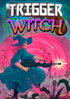 Pochette Trigger Witch