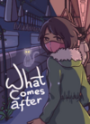 Pochette What Comes After