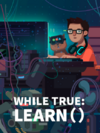 Pochette while True: learn()