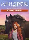 Pochette Whisper : Le début d'une belle amitié - Remastered