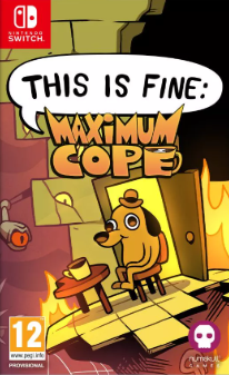 Pochette This Is Fine : Maximum Cope version Switch